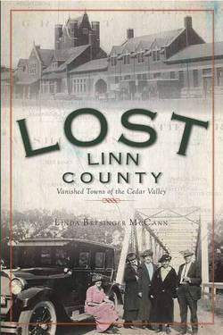 Lost: Vanished Towns of the Cedar Valley