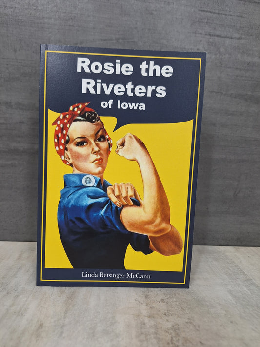 Rosie the Riveters of Iowa